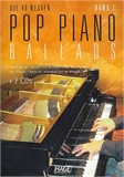 Die 40 besten Pop Piano Ballads Band 2  (  2 CD's) : für Klavier